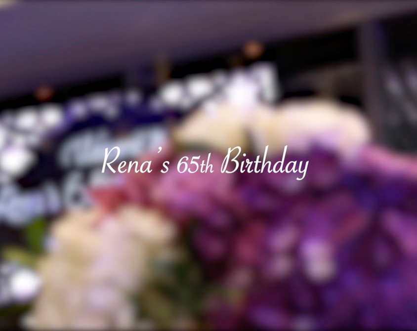 Rena’s 65th Birthday